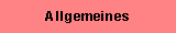 Allgemeines