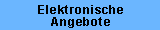 Elektronische Angebote