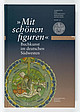 Cover: „Mit schönen figuren“