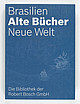 Cover Brasilien - Alte Bücher - Neue Welt 