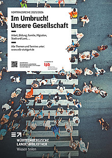 Plakat der Vortragsreihe "Im Umbruch": Menschen überqueren einen Zebrastreifen in beide Richtungen