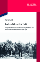 Buchcover von „Tod und Gemeinschaft“ von Kevin Lenk. Zu sehen ist eine Gruppe demonstrierender Menschen auf einem Friedhof in Schwarzweiß.